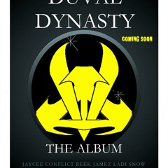 DuVal Dynasty