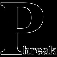 Phreak (Sets)