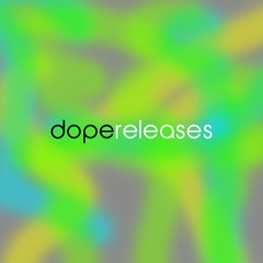 DopeReleases