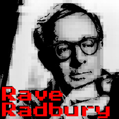 Rave Radbury