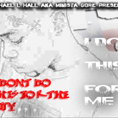 Crazy individual- unreleased track . minista gore