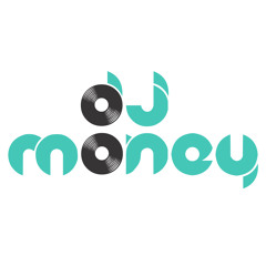 DJ money