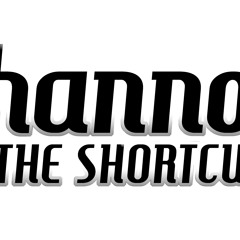 Shannon And The Shortcuts