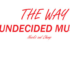 Undecided Music