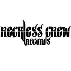 Reckless Crew Records