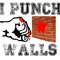 I Punch Walls