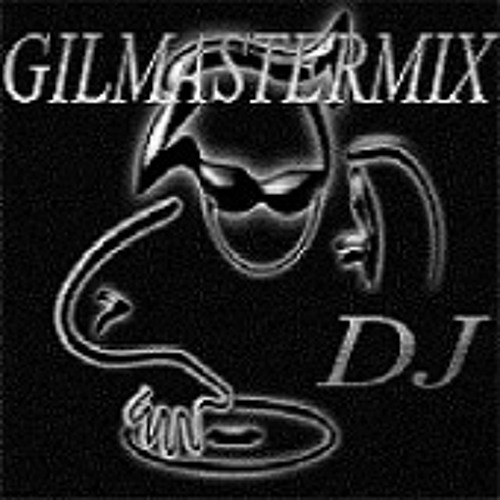 GILMASTERMIX’s avatar