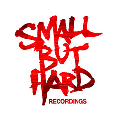 SMALL BUT HARD
