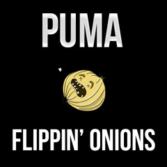 Puma Flips Onions