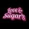 Love&Sugar'sOfficial