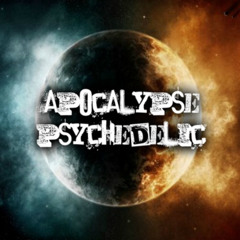 Apocalypse Psychedelic