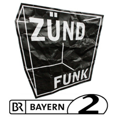 Bayern 2 - Zündfunk