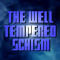 WellTemperedSchism