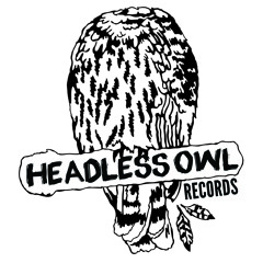 Headless Owl Records