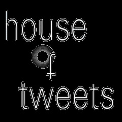 HouseofTweets.com