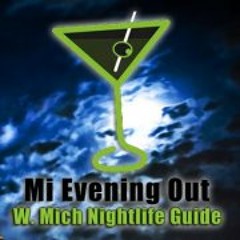 Michigan Evening Out