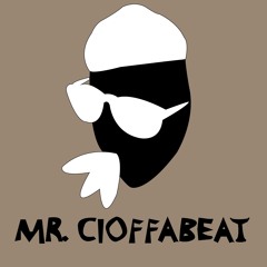 Mr.Cioffabeat