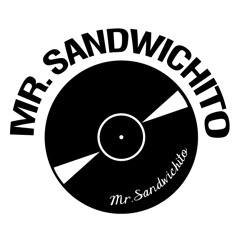 Mr. Sandwichito