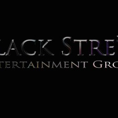 BlackStre'kEntertainment