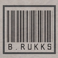 B-Rukks