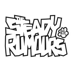 the steady rumours