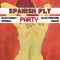 Spanishflyparty