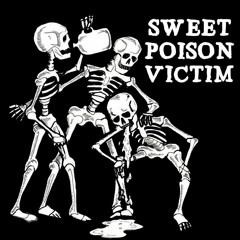 Sweet Poison Victim