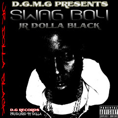 Swag Boy(DGMG)jr dolla