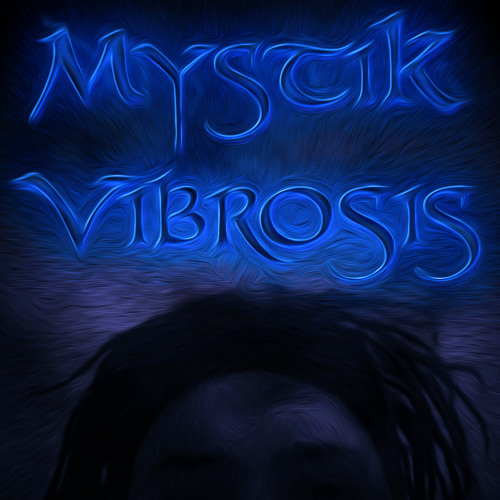 Mystik Vibrosis’s avatar