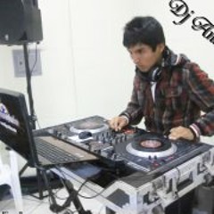 [ DJ ANDY ] TACNA - PERU