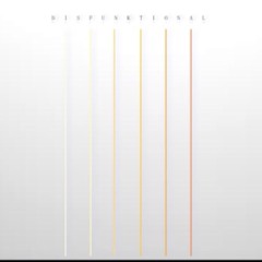 Disfunktional [official]