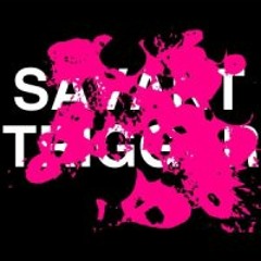 Savant Trigger