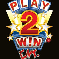 PLAY2W!N  ENT.