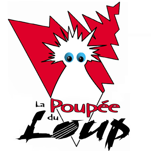 Stream La Poupée du Loup music | Listen to songs, albums, playlists for  free on SoundCloud