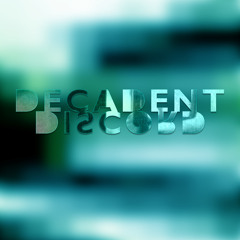 Decadent Discord