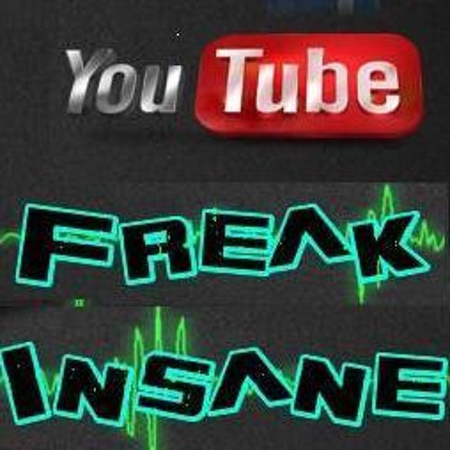 Freak Insane’s avatar