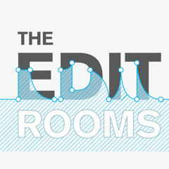 The Edit Rooms