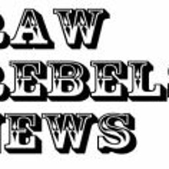 Raw Rebels News