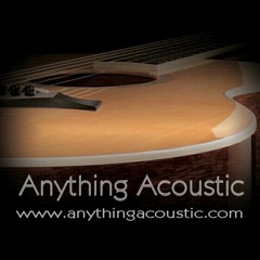 Anything Acoustic