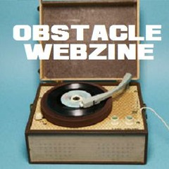 Obstacle Webzine