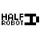 Half A Robot