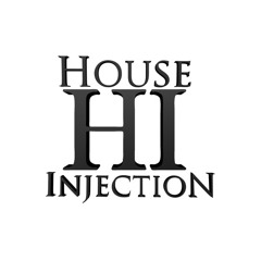 House Injection