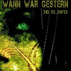 WannWar Gestern