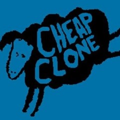 Cheap Clone