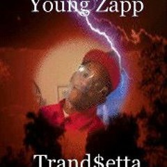 Yung Zappa Trendsettas