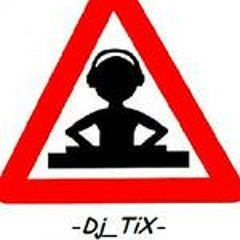 Dj TiX   Klubbheads Alive