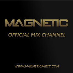 MAGNETIC Mix Channel