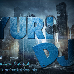 Produções_do_YuriDJ2013