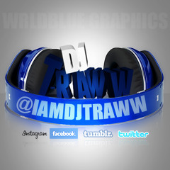 DJ TRAWW