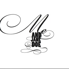 ME AND JANE DOE